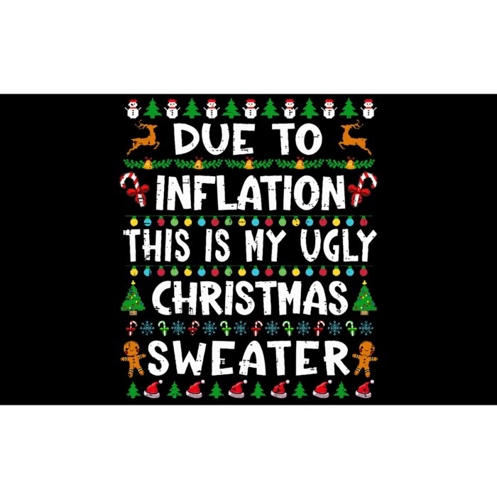 Due To Inflation Funny Christmas Sweater Xmas Bumper Sticker