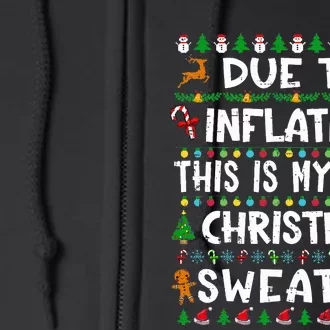 Due To Inflation Funny Christmas Sweater Xmas Full Zip Hoodie