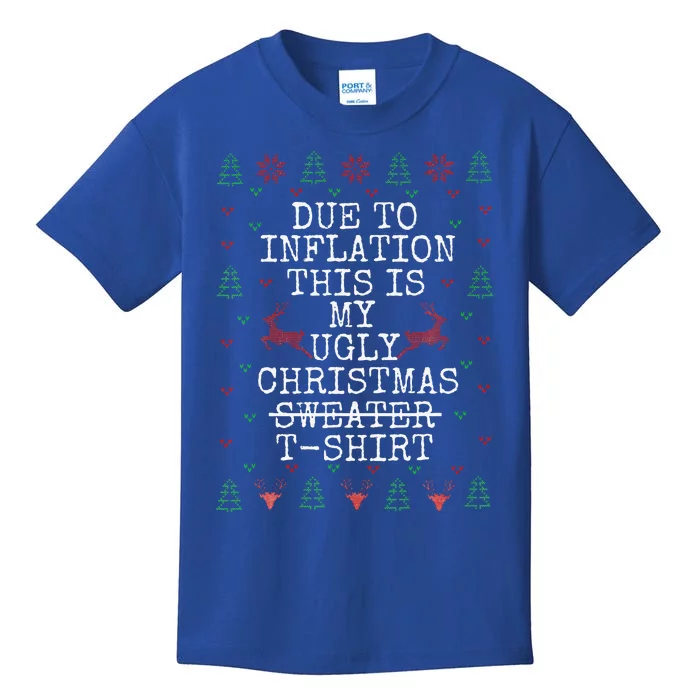 Due To Inflation Ugly Christmas Cute Funny Cute Kids T-Shirt