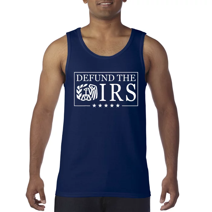 Defund The Irs Tank Top