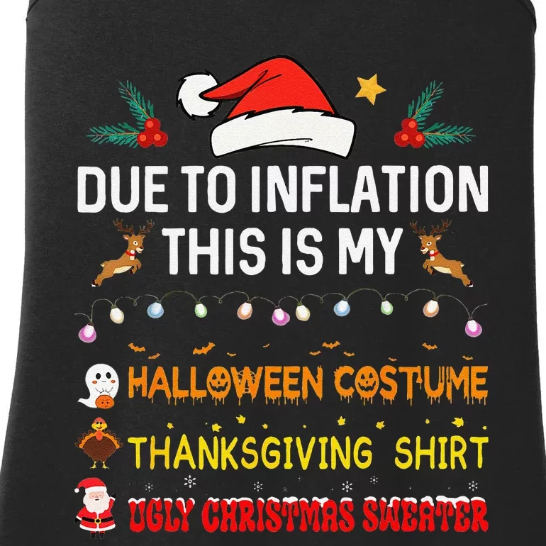 Due To Inflation This Is My Funny Halloween Thanksgiving Ladies Essential Tank