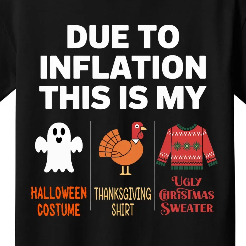 Due To Inflation This Is My Halloween Costume Kids T-Shirt