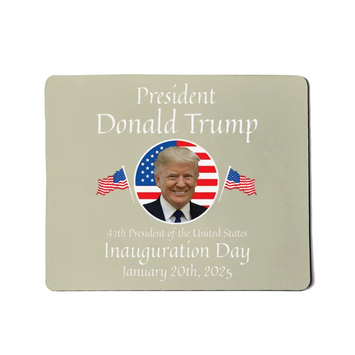 Donald Trump Inauguration Day 2025 47th Usa President Mousepad