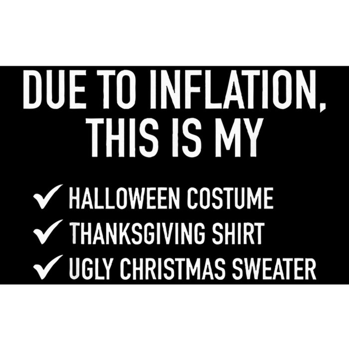 Due To Inflation This Is My Halloween Tday Christmas Bumper Sticker