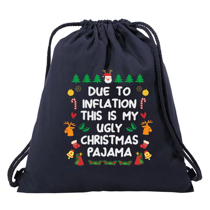 Due To Inflation Ugly Christmas Cute Funny Funny FunnyCute Love Drawstring Bag