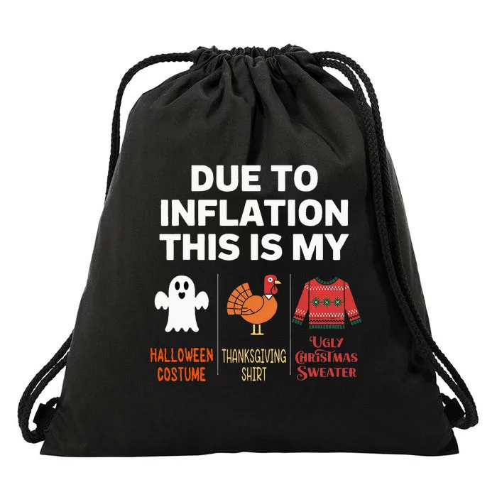 Due To Inflation This Is My Halloween Costume Drawstring Bag