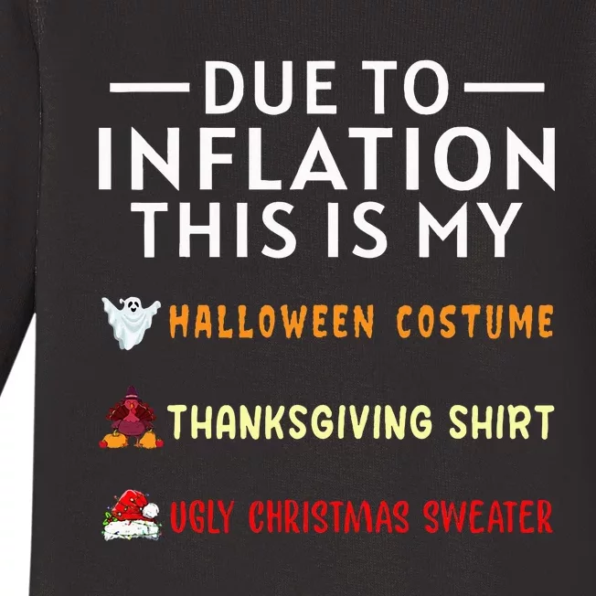 Due To Inflation This Is My Funny Halloween Costume Baby Long Sleeve Bodysuit