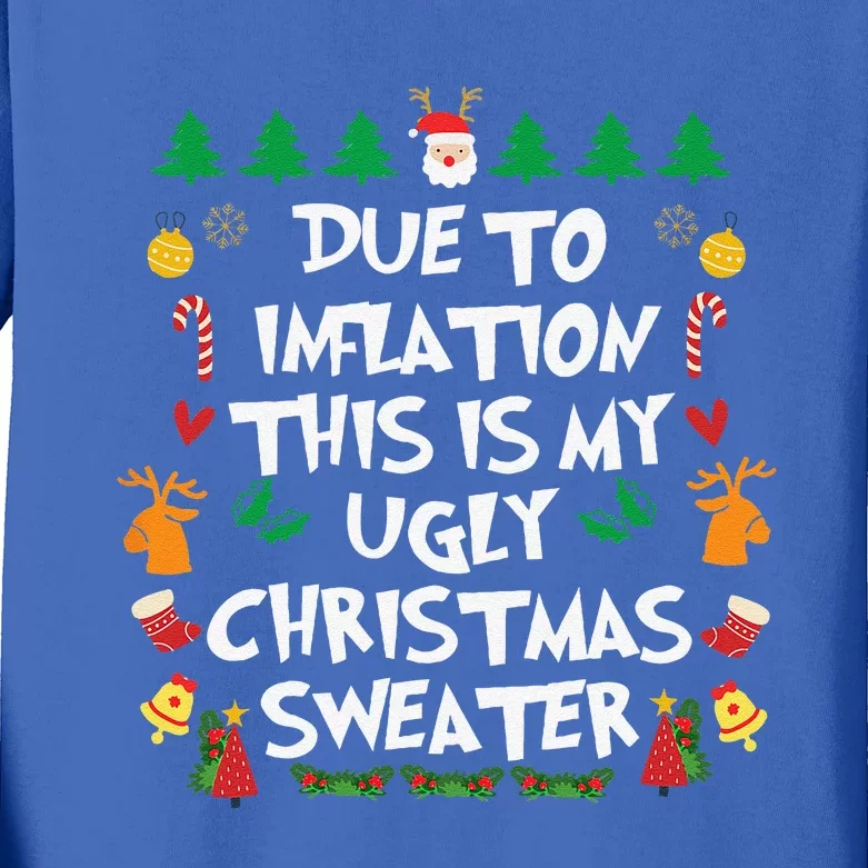 DUE TO INFLATION Ugly Christmas Pajama Funny Funny Funny Kids Long Sleeve Shirt