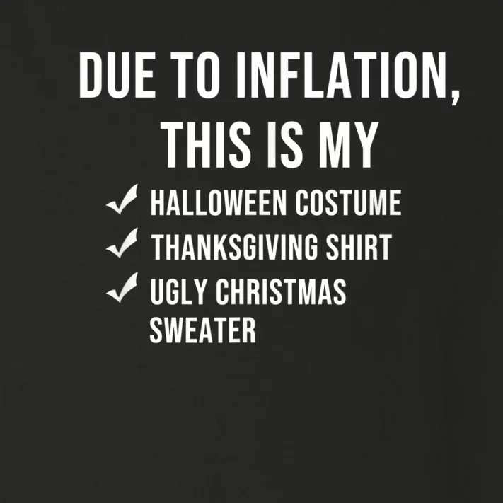 Due To Inflation This Is My Halloween Costume Generic Funny Toddler Long Sleeve Shirt