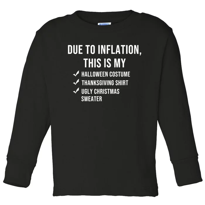 Due To Inflation This Is My Halloween Costume Generic Funny Toddler Long Sleeve Shirt