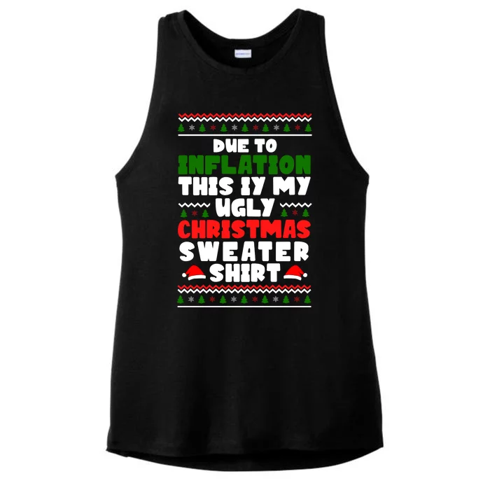 Due To Inflation This Is My Ugly Christmas Sweater Shirt Funny Ladies Tri-Blend Wicking Tank