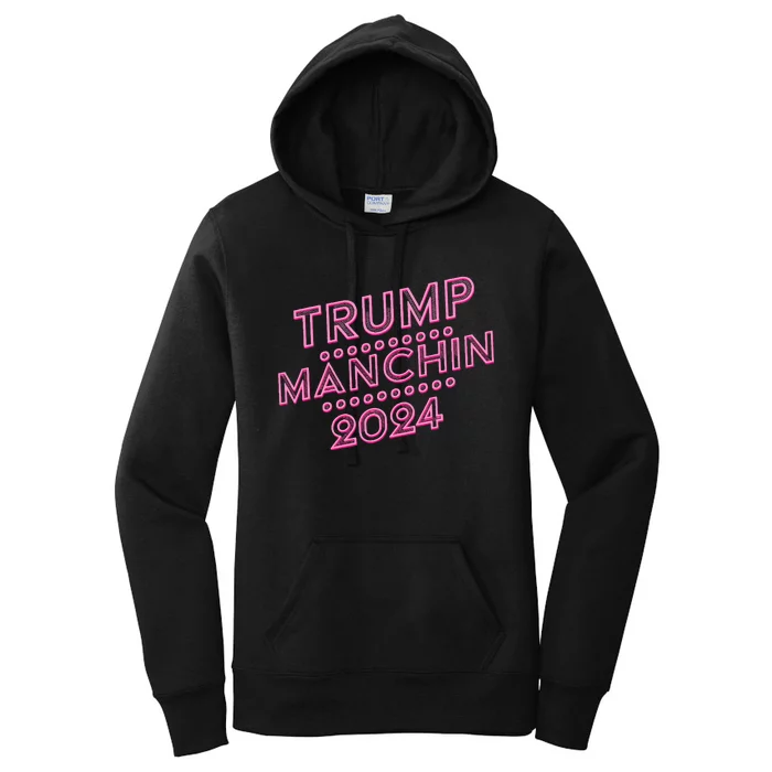 Donald Trump Joe Manchin – Manchin For Trump 2024 Women's Pullover Hoodie