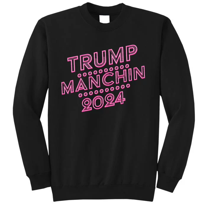 Donald Trump Joe Manchin – Manchin For Trump 2024 Tall Sweatshirt