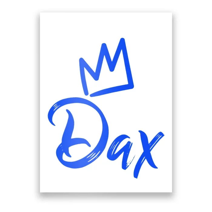 Dax The King Blue Crown & Name Poster