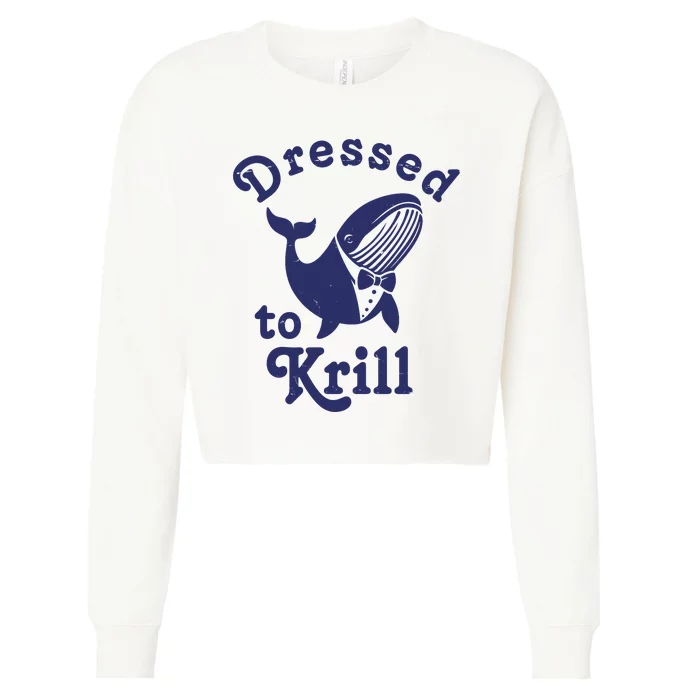 Dressed To Krill Funny Killer Whale Cropped Pullover Crew