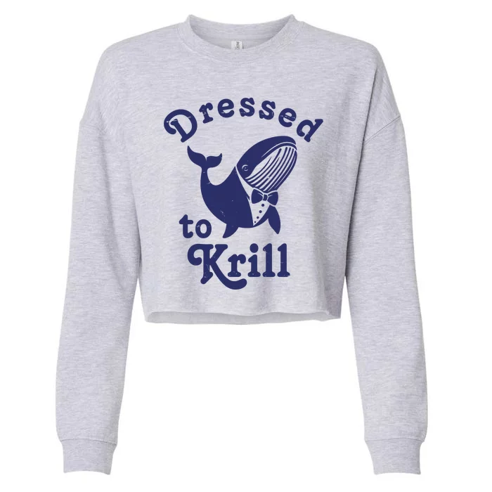 Dressed To Krill Whale Funny Cropped Pullover Crew