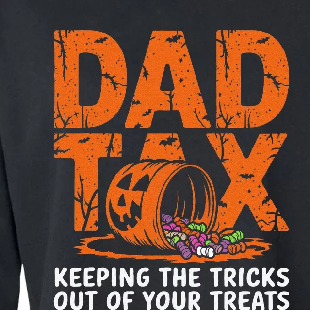 Dad Tax Keeping The Tricks Out Of Your Treats Halloween Cropped Pullover Crew