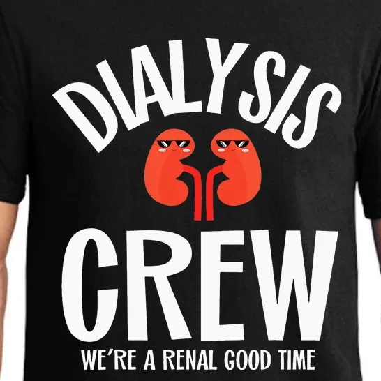 Dialysis Tech Kidney Joke Week Technician Crew Nurse CCHT Pajama Set