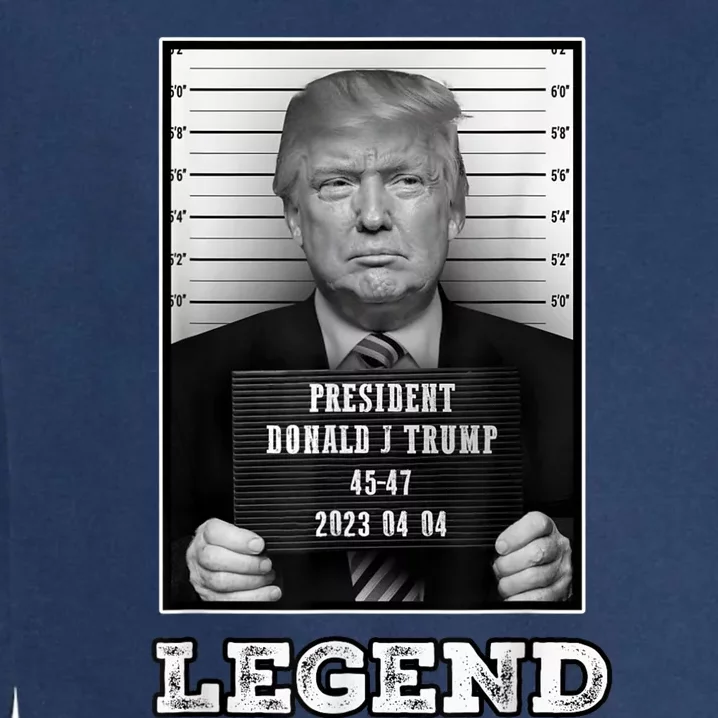 Trump 2024 Mugshot President Legend Garment-Dyed Sweatshirt