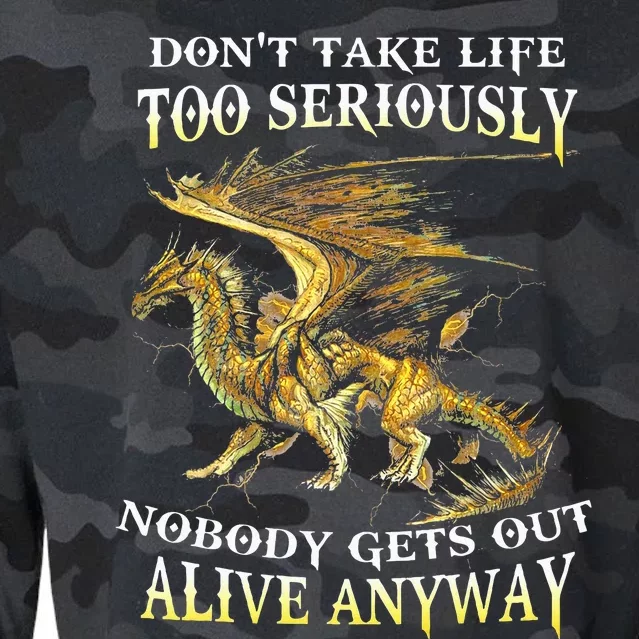 DonT Take Life Too Seriously Nobody Gets Out Alive Anyway Cropped Pullover Crew