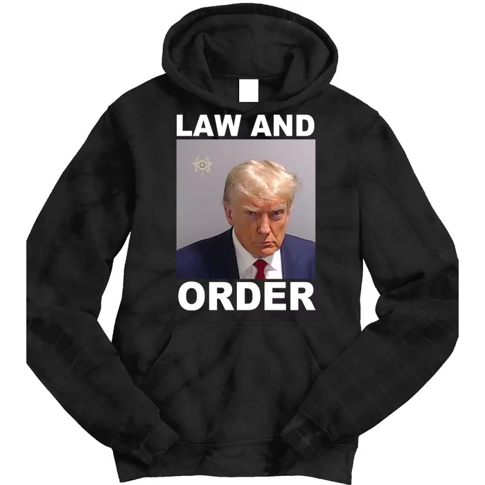 Donald Trump Law And Order Mugshot Tie Dye Hoodie