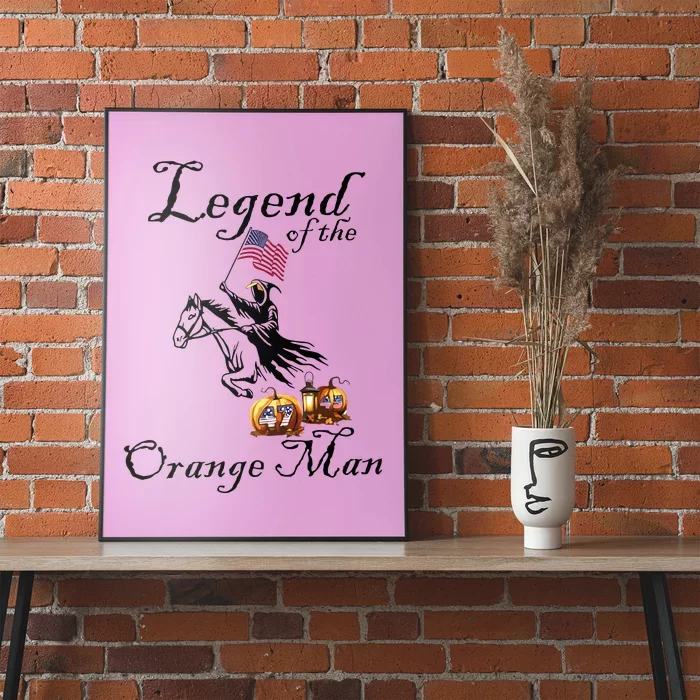 Donald Trump Legend Of The Orange Man Halloween Poster