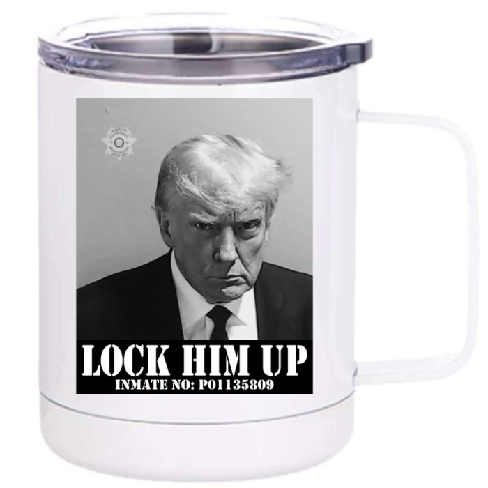 Donald Trump Lock Him Up Inmate Mugshot Front & Back 12oz Stainless Steel Tumbler Cup