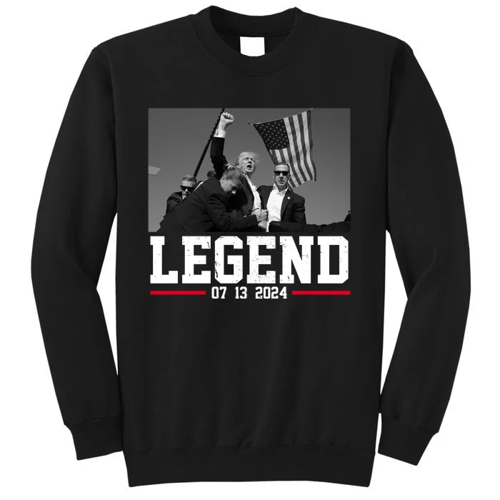 Donald Trump Legend 07/13/2024 Rally Pennsylvania Sweatshirt