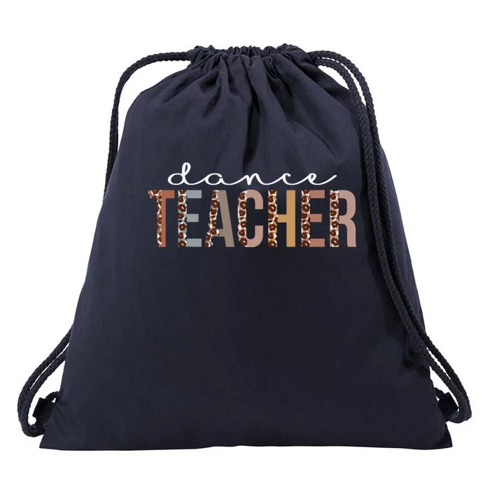 Dance Teacher Leopard Appreciation Funny For Women For Work Drawstring Bag