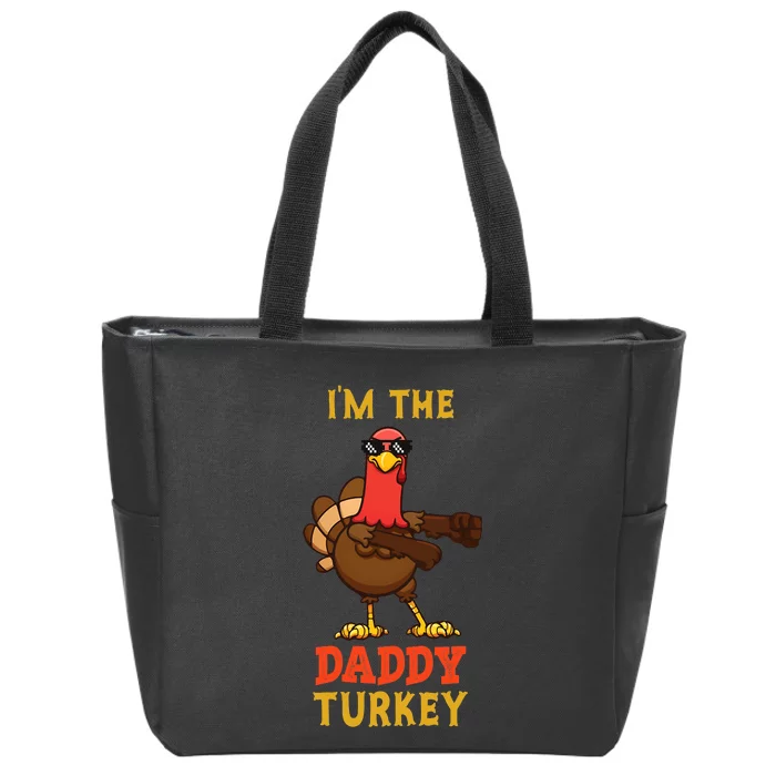 Daddy Turkey Matching Family Group Thanksgiving Dancing matching mama turkey Zip Tote Bag