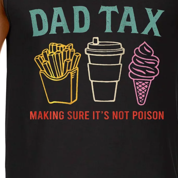 Dad Tax Making Sure Comfort Colors® Tank Top