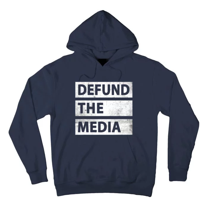 Defund The Media Political Fake News Tall Hoodie