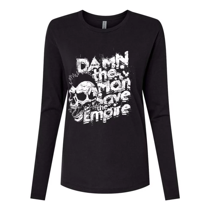 Damn The Man Save The Empire Strength Motivational Man Womens Cotton Relaxed Long Sleeve T-Shirt