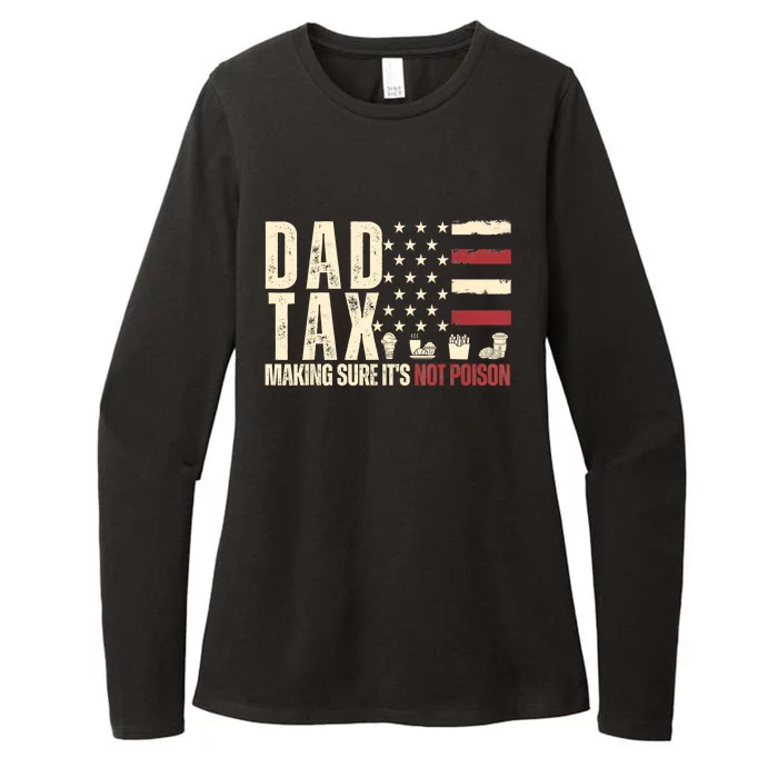 Dad Tax Making Sure Its Not Usa Flag Daddy Tax Womens CVC Long Sleeve Shirt