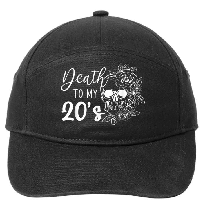 Death To My 20's Funny Skull 20th Birthday Party Twenty Bday 7-Panel Snapback Hat