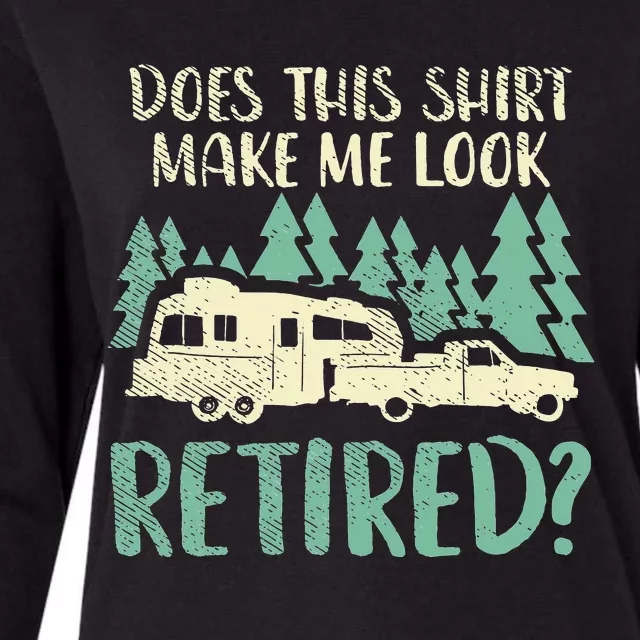 Does This Make Me Look Retired Funny Retirement Plan Womens Cotton Relaxed Long Sleeve T-Shirt