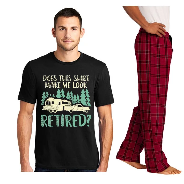 Does This Make Me Look Retired Funny Retirement Plan Pajama Set