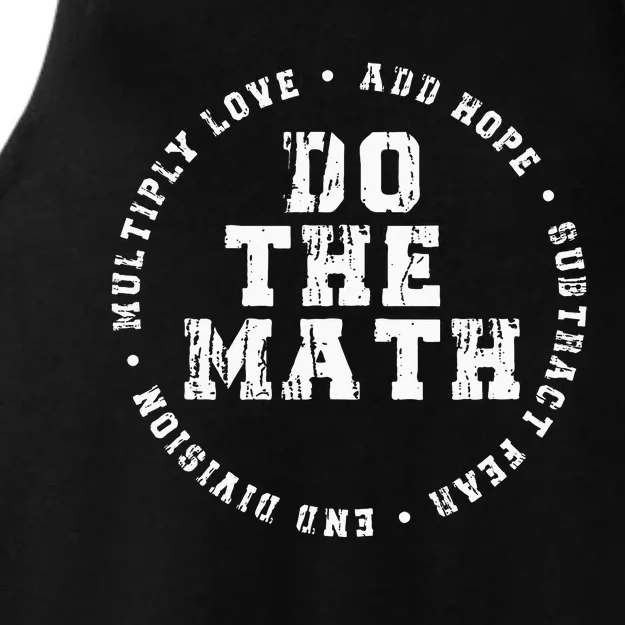 Do The Math X Love Add Hope Slogan Gift For Women Man Ladies Tri-Blend Wicking Tank