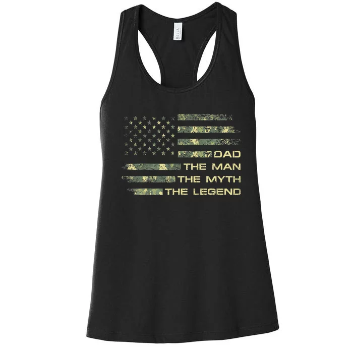 Dad The Man The Myth The Legend Fathers Day Camo US Flag Women's Racerback Tank