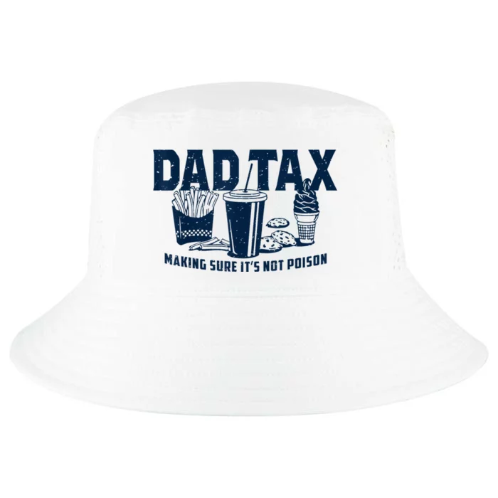 Dad Tax Making Sure Its Not Cool Comfort Performance Bucket Hat