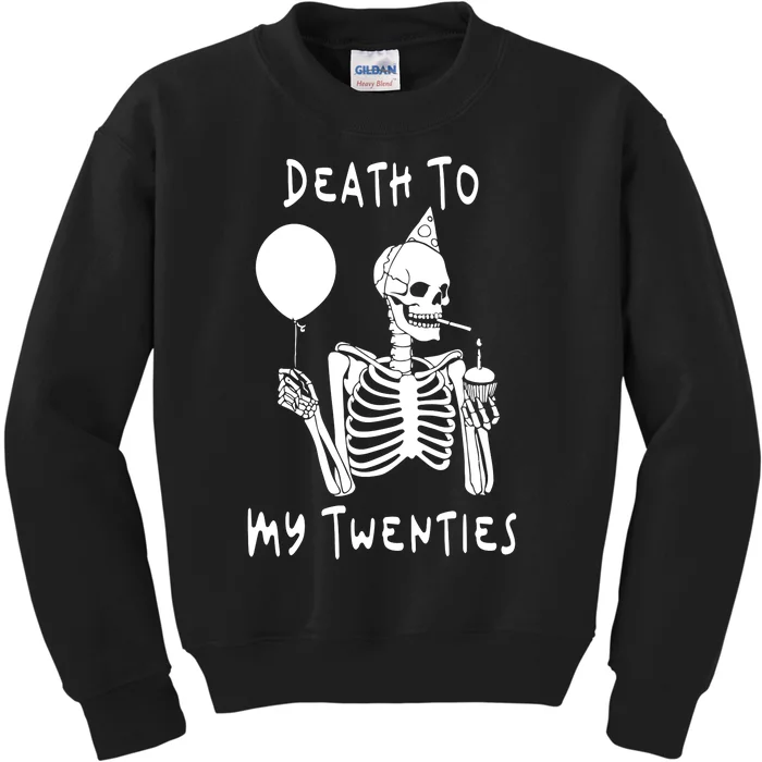 Death To My Twenties Funny R I P 20s 30th Birthday Skeleton Kids Sweatshirt