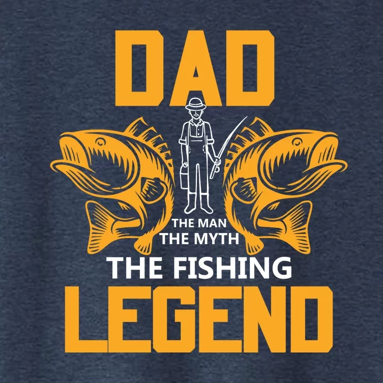 Dad The Man Myth The Fishing Legend Women's Crop Top Tee