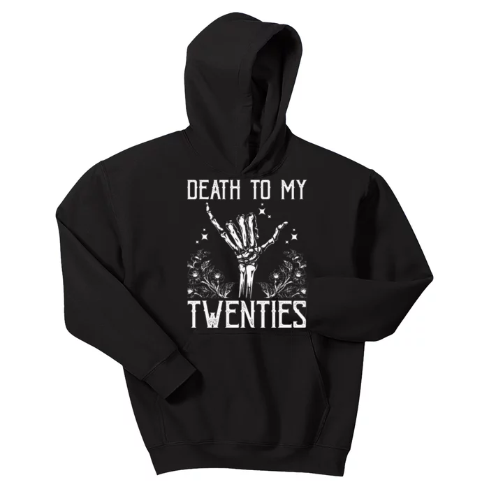 Death To My Twenties 30th Birthday 30 Yr Old Floral Skeleton Kids Hoodie