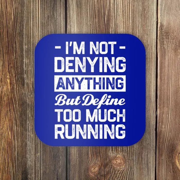 Define Too Much Running Funny Runner Humor Marathon Hobby Gift Coaster