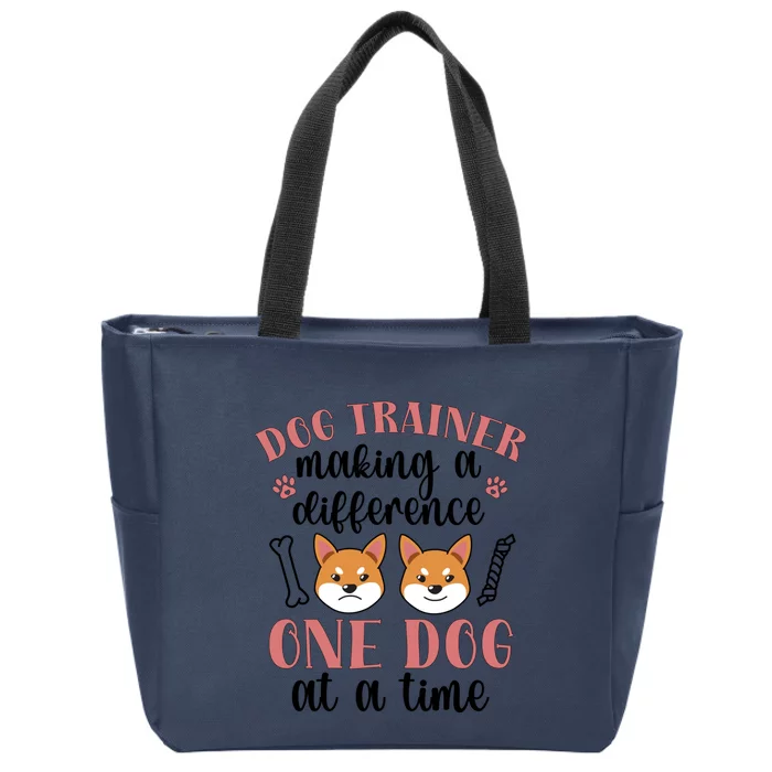 Dog Trainer Making A Difference Dog Training Gift Zip Tote Bag