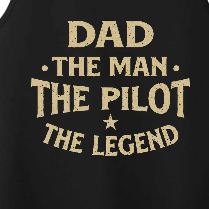 Dad The Man The Pilot The Legend Airlines Airplane Lover Performance Tank