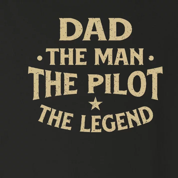 Dad The Man The Pilot The Legend Airlines Airplane Lover Toddler Long Sleeve Shirt