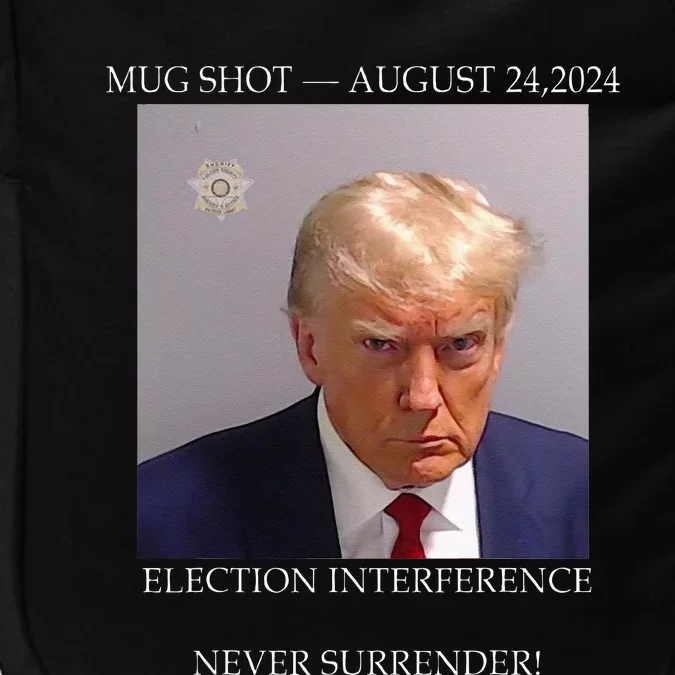 Donald Trump Mug Shot August 24 2024 Election Interference Impact Tech Backpack