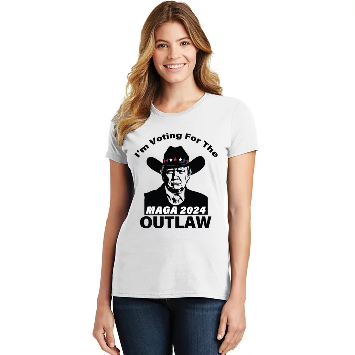 Donald Trump Maga Im Voting For The Outlaw 2024 President Women's T-Shirt