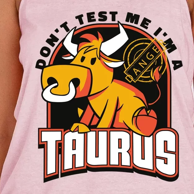 Don't Test Me I'm A Taurus Bull Birthday Gift Women's Knotted Racerback Tank